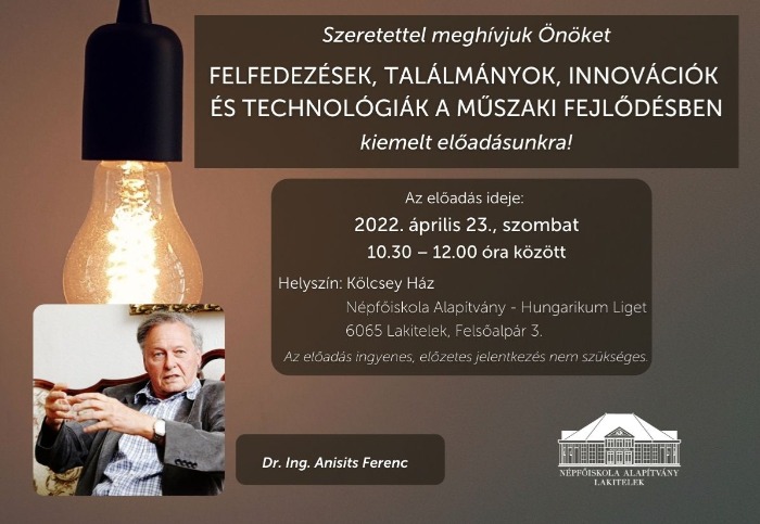 Felfedezések, találmányok, innovációk és technológiák a műszaki fejlődésben