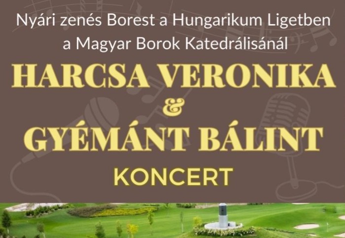 Harcsa Veronika és Gyémánt Bálint koncert - Magyar Borok Katedrálisa