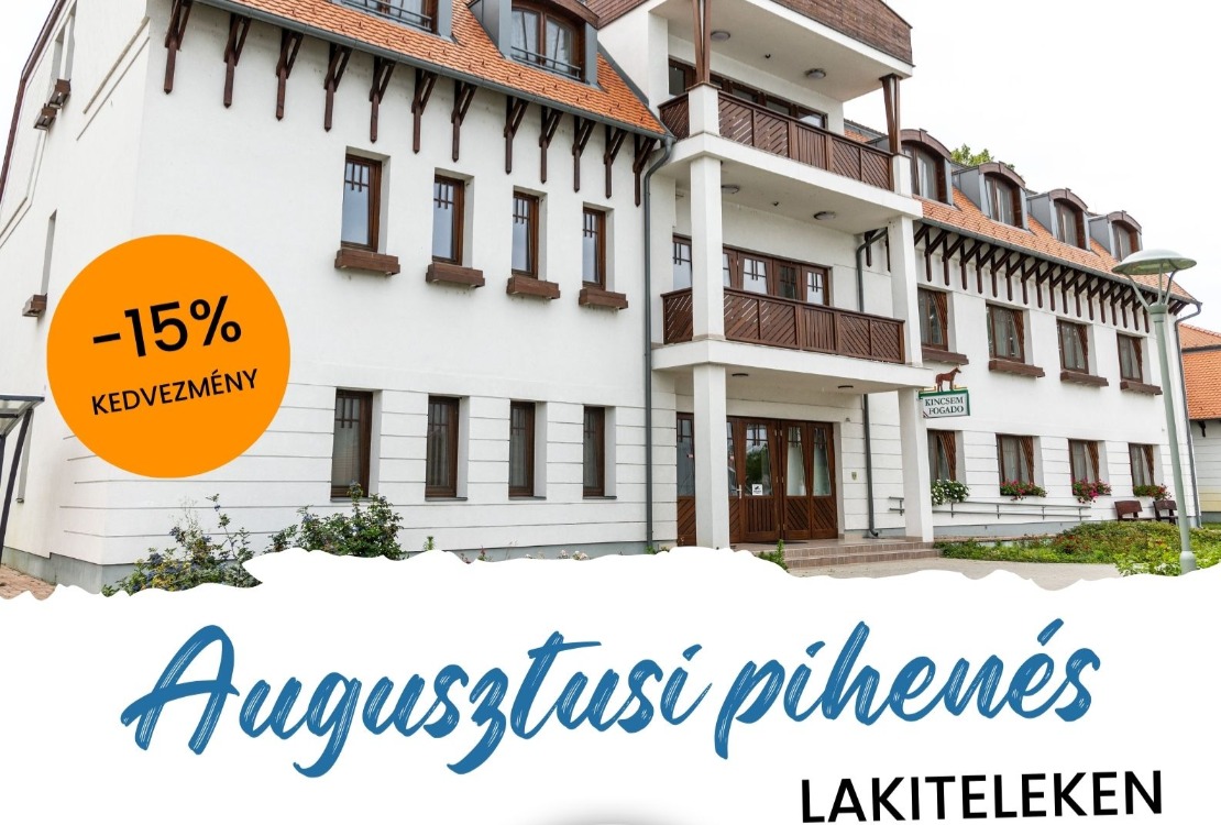 Augusztusi pihenés a Kincsem Fogadóban