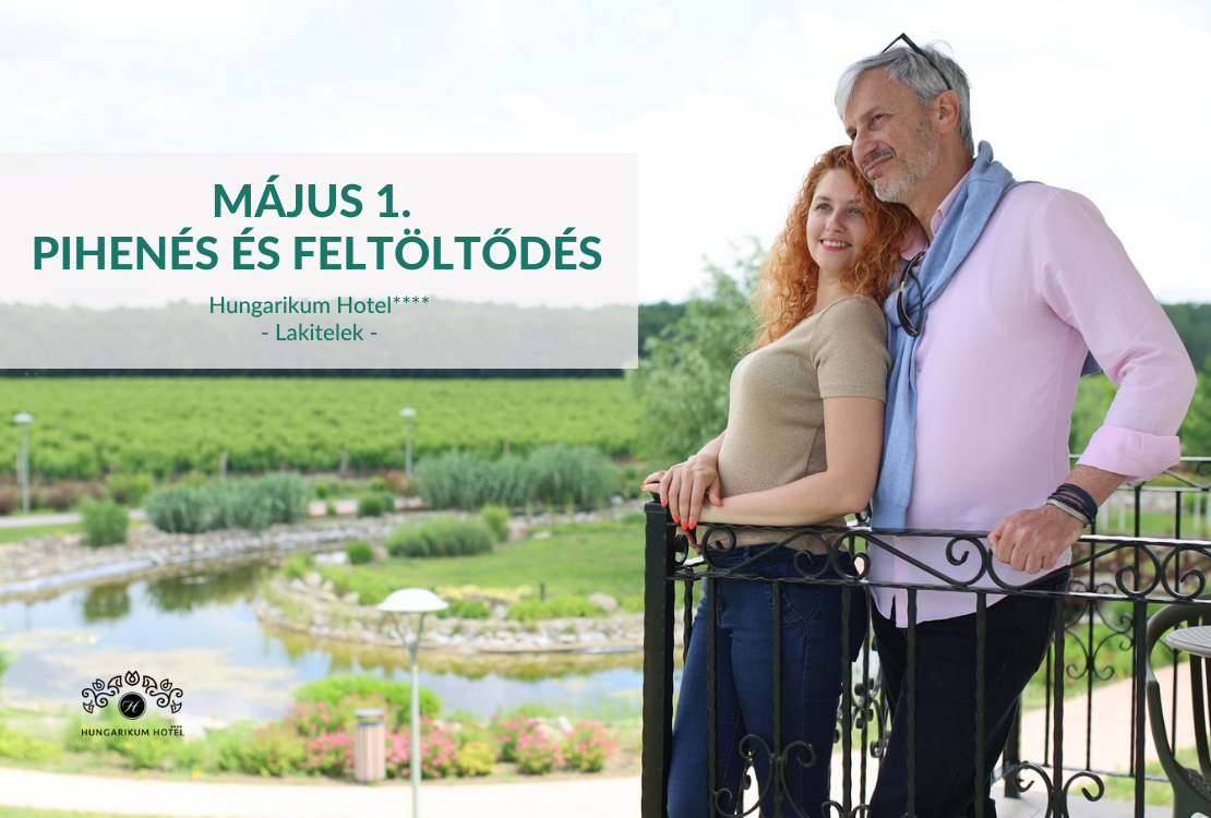 Május 1.– Pihenés és feltöltődés