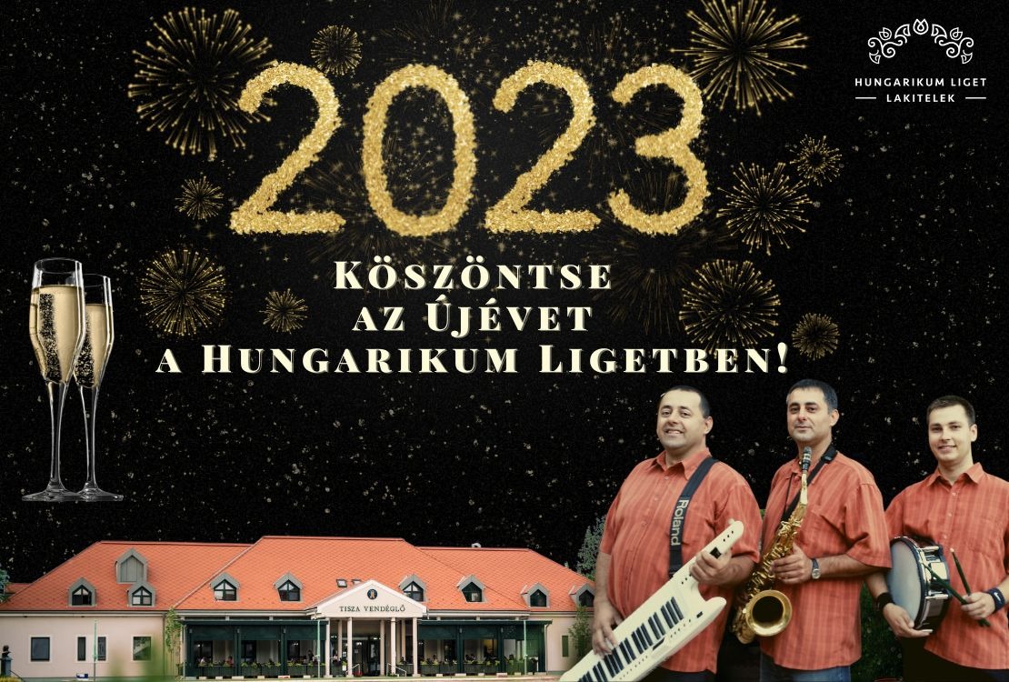 Köszöntse az Újévet a Hungarikum Ligetben!