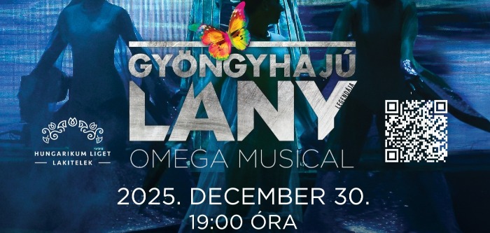 Gyöngyhajú Lány - OMEGA musical